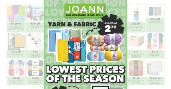 JoAnn Weekly Ad (3/18/24 - 4/3/24) Sales Preview!